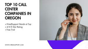 Top 10 Call Center Companies in Oregon